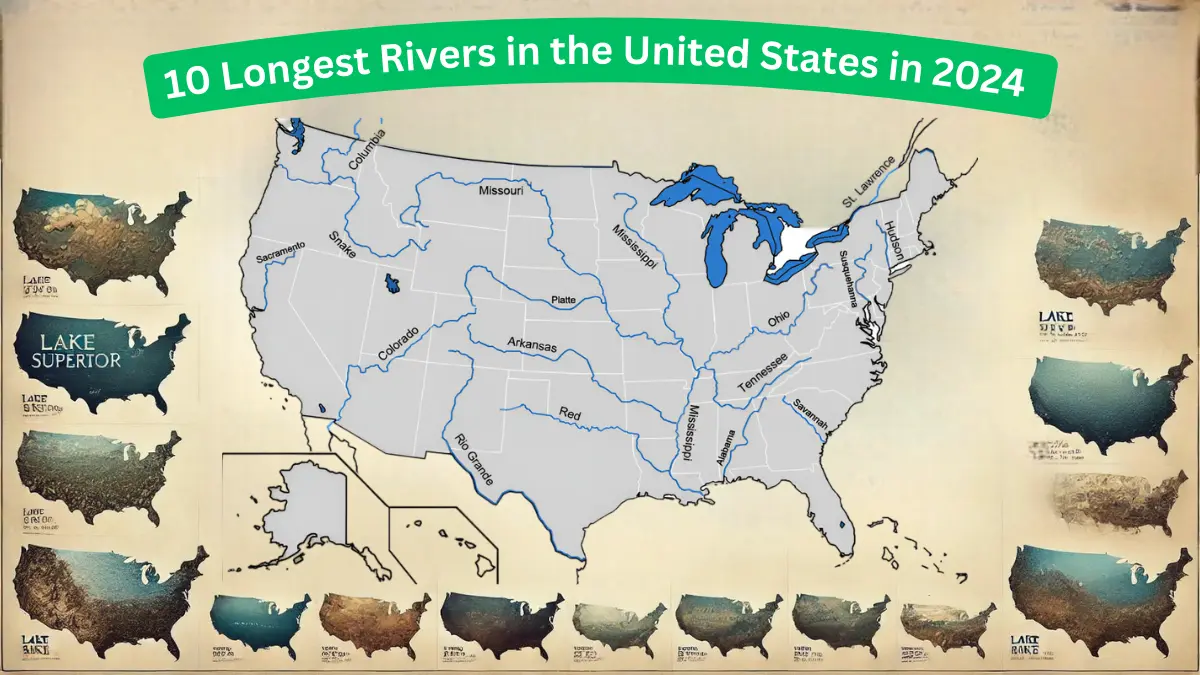 10 Longest Rivers in the United States in 2024