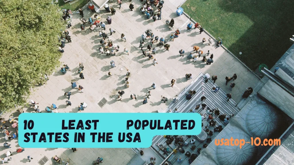 10 Least Populated States in the USA