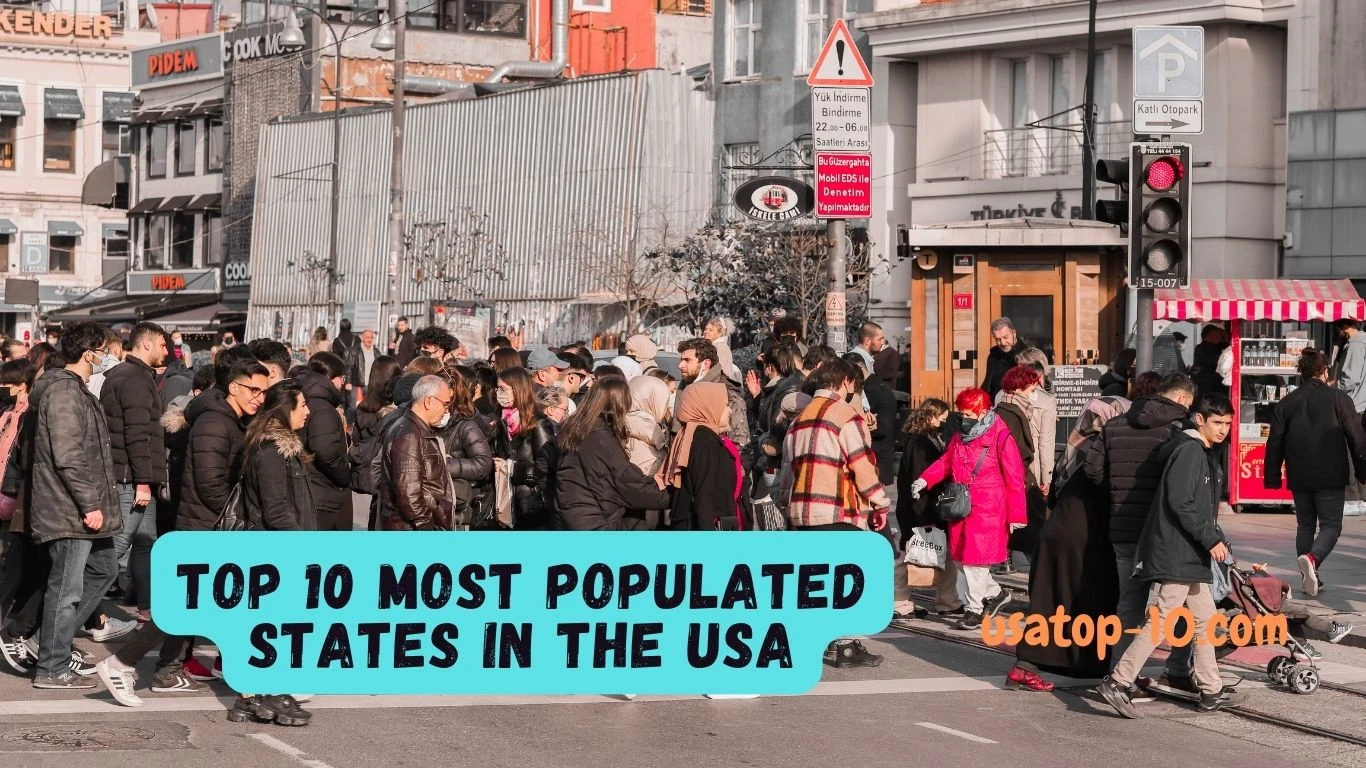 Top 10 Most Populated States in the USA