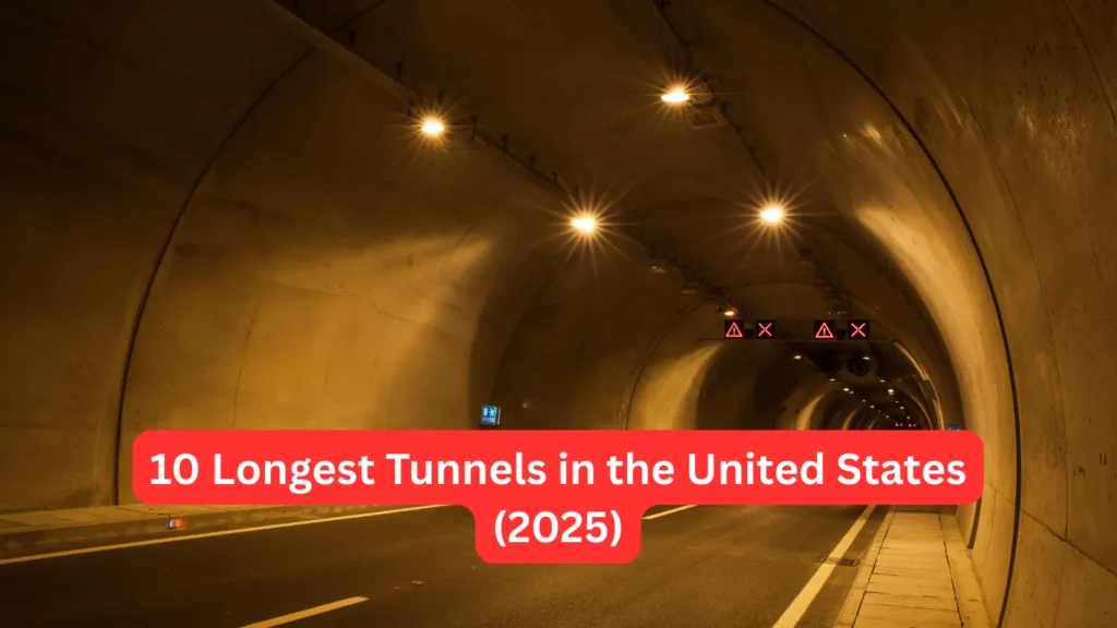 10 Longest Tunnels in the United States (2025)