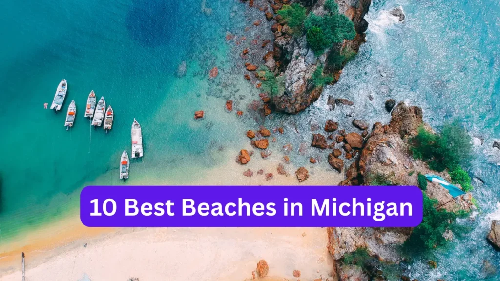 10 Best Beaches in Michigan