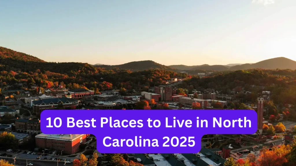 Best Places to Live in North Carolina