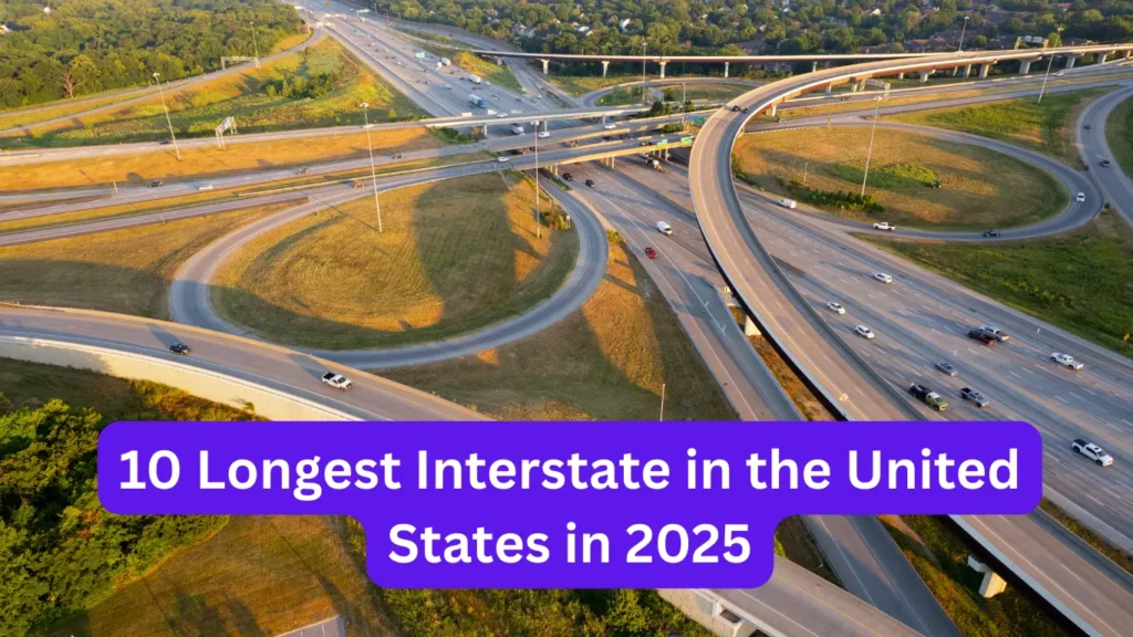 10 Longest Interstate in the United States in 2025