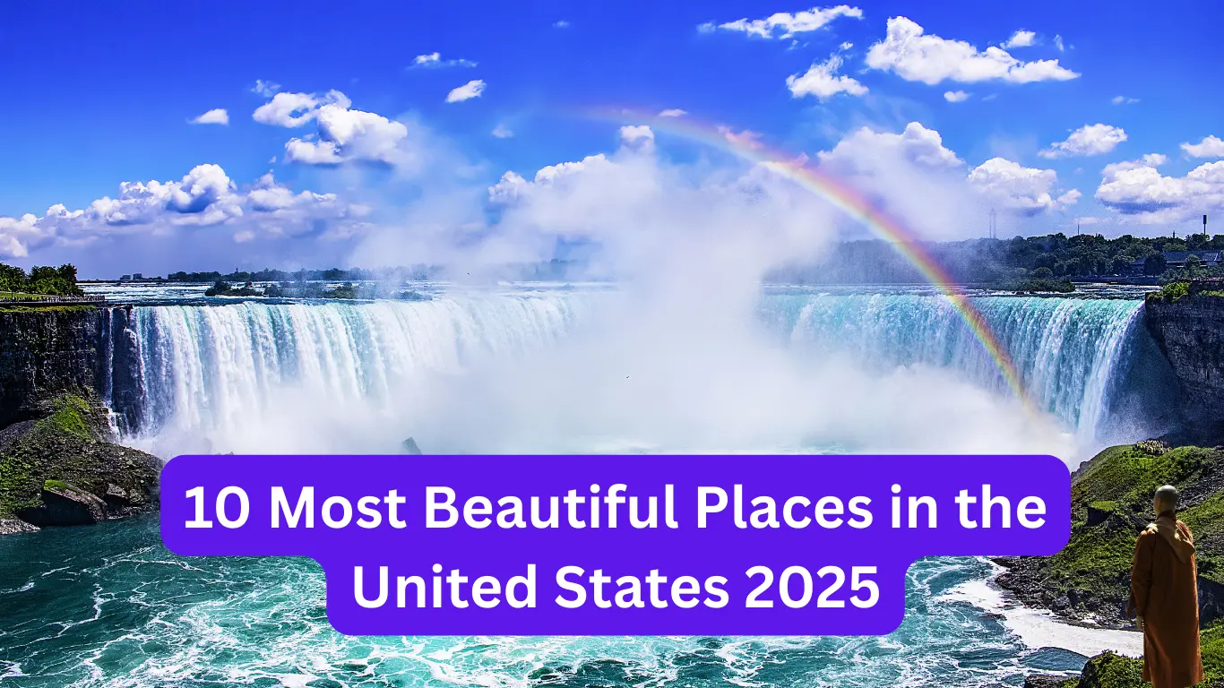Most Beautiful Places in the United States