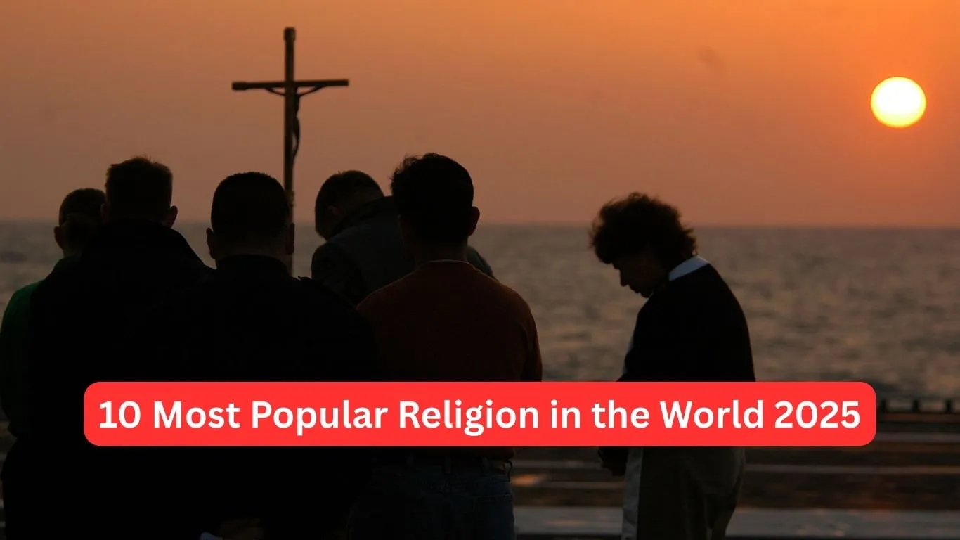 10 Most Popular Religion in the World 2025